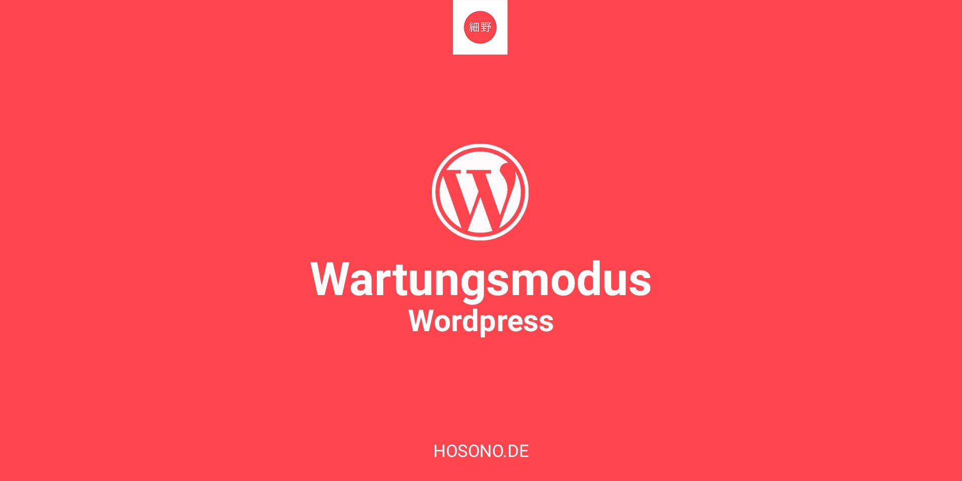 WordPress hängt im Wartungsmodus? Hier die Lösung